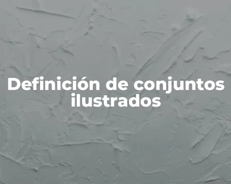 Definición de conjuntos ilustrados