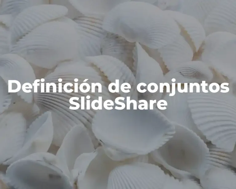 Definición de conjuntos SlideShare