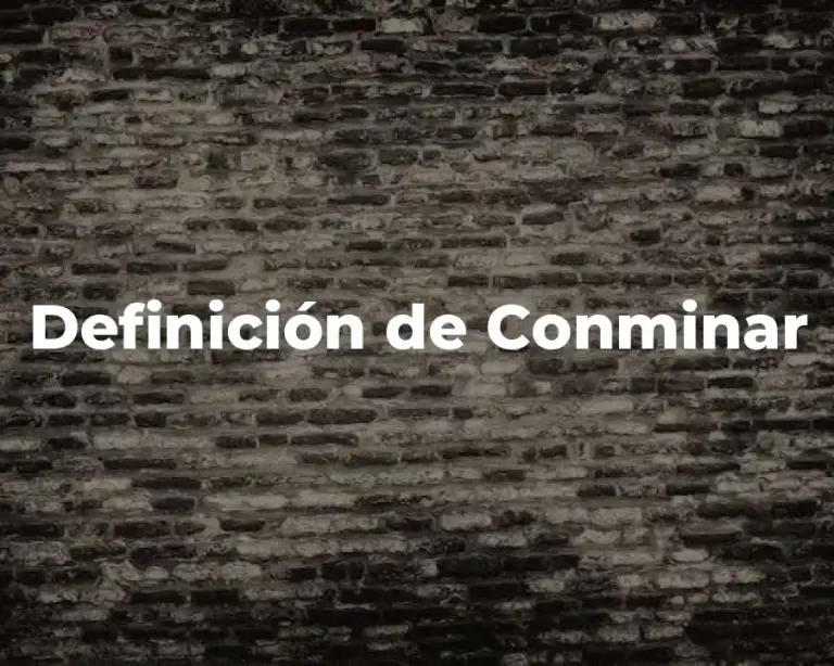 Definición de Conminar