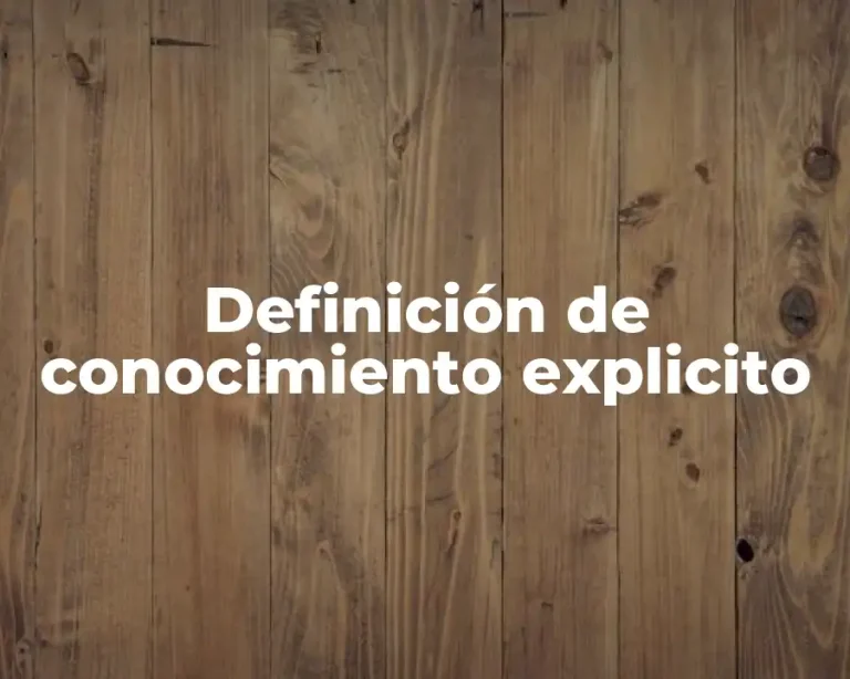 Definición de conocimiento explicito