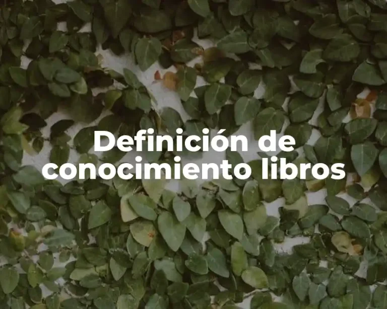 Definición de conocimiento libros