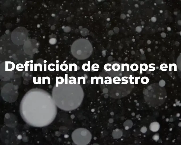 Definición de conops en un plan maestro