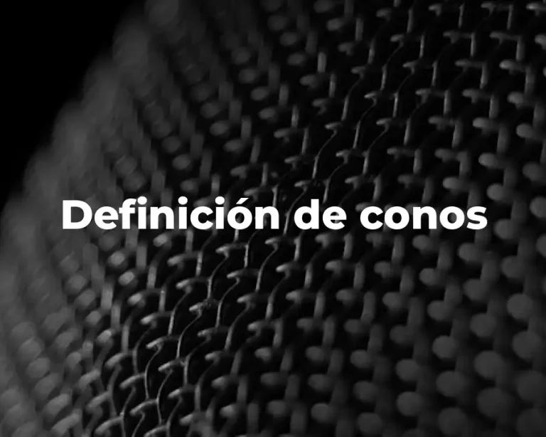 Definición de conos