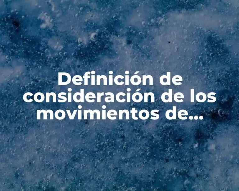 Definición de consideración de los movimientos de incidencia