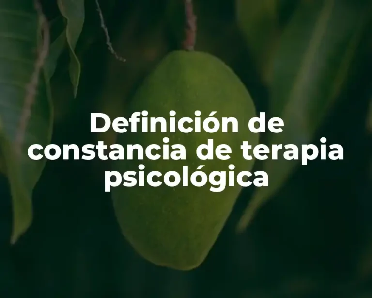 Definición de constancia de terapia psicológica