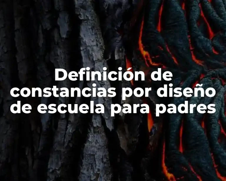 Definición de constancias por diseño de escuela para padres