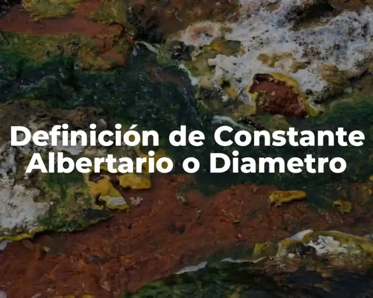Definición de Constante Albertario o Diametro