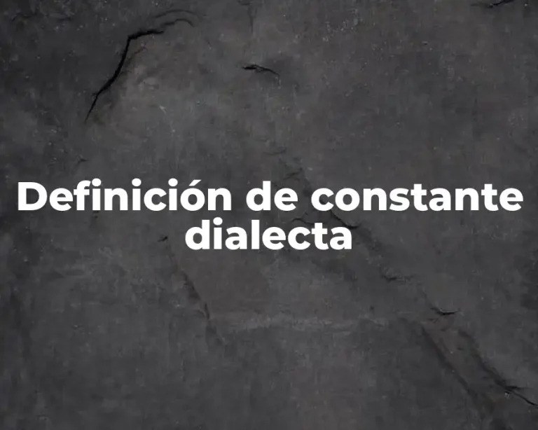 Definición de constante dialecta