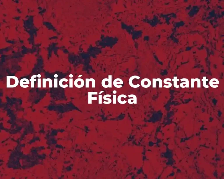 Definición de Constante Física