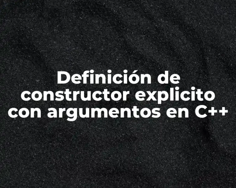 Definición de constructor explicito con argumentos en C++