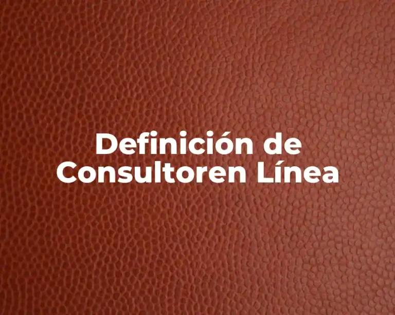 Definición de Consultoren Línea
