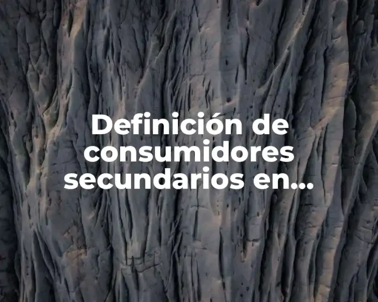 Definición de consumidores secundarios en ecología