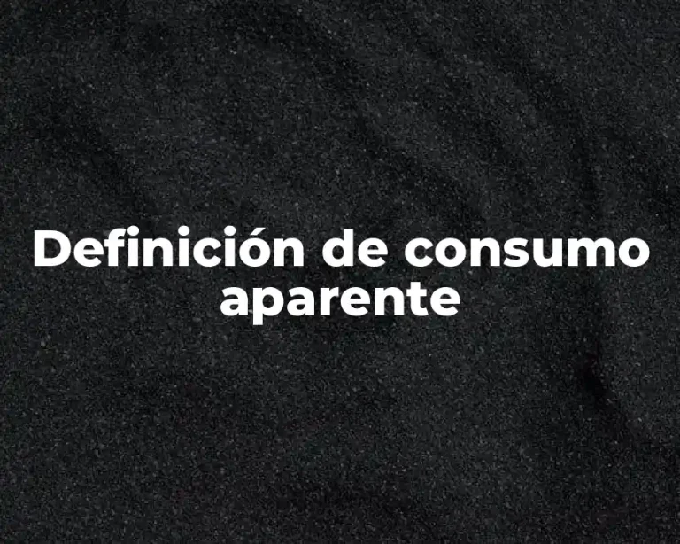 Definición de consumo aparente