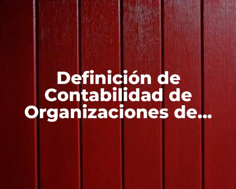 Definición de Contabilidad de Organizaciones de Servicio por Hargadon