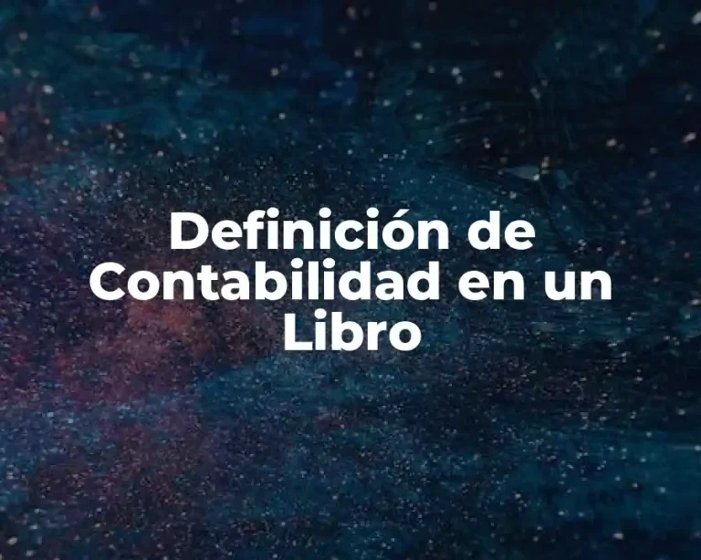 Definición de Contabilidad en un Libro