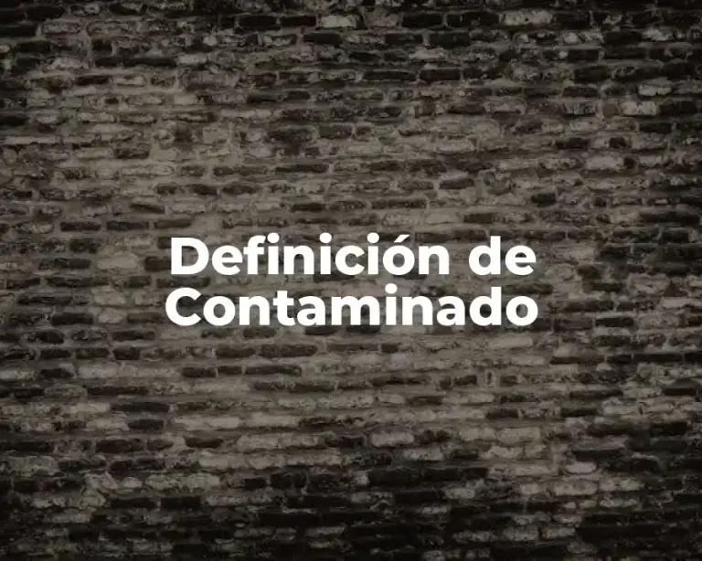 Definición de Contaminado