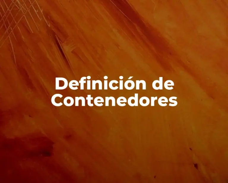 Definición de Contenedores