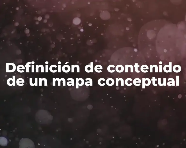 Definición de contenido de un mapa conceptual