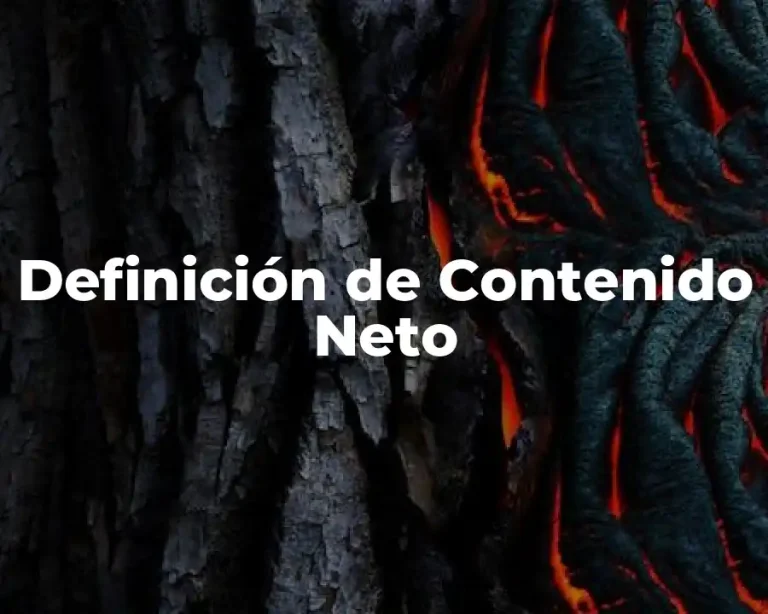 Definición de Contenido Neto