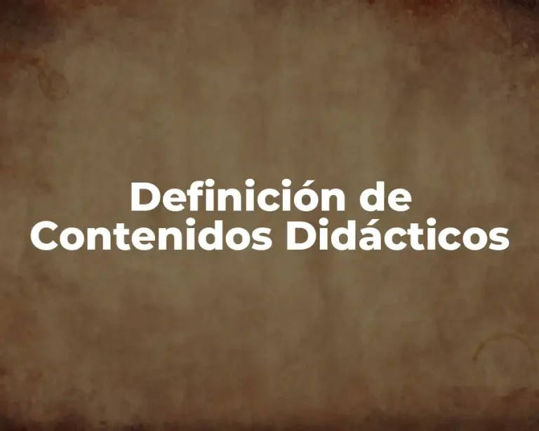 Definición de Contenidos Didácticos