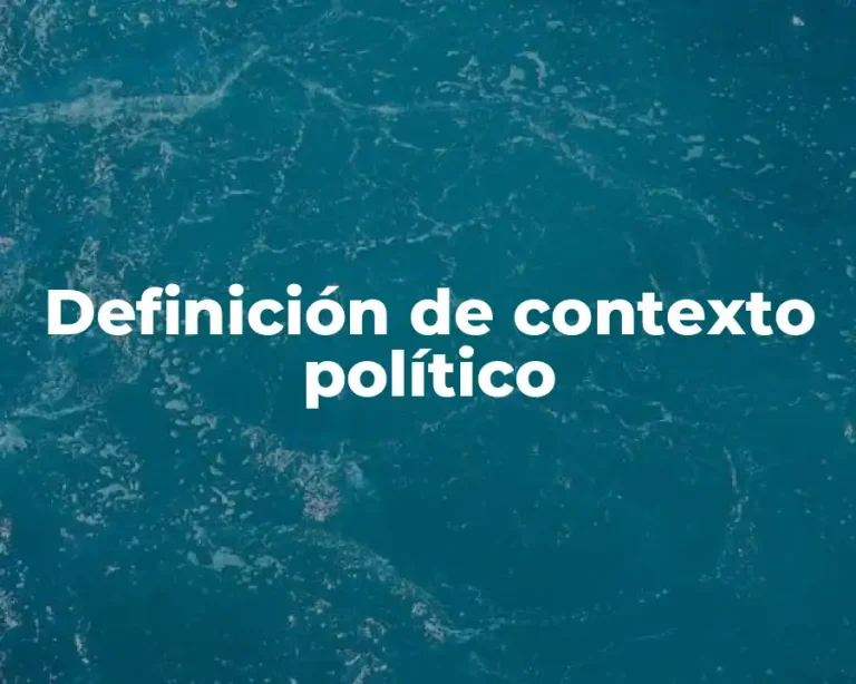 Definición de contexto político