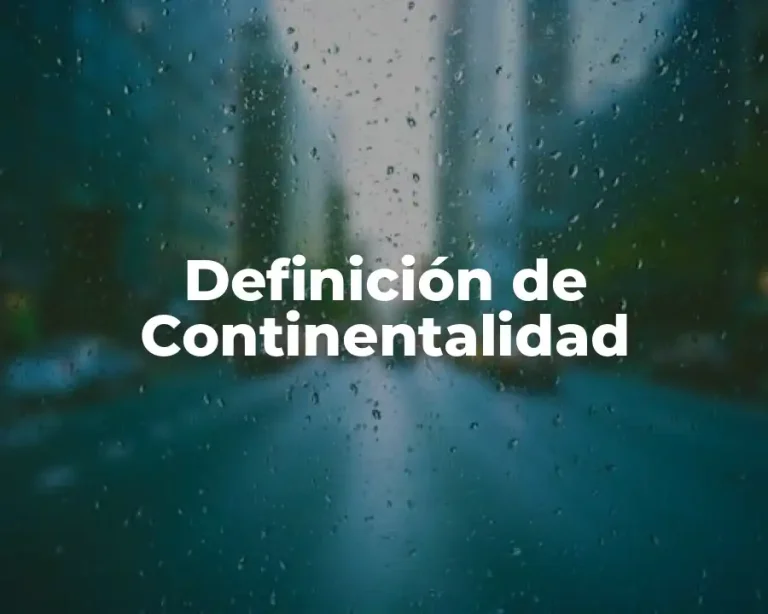Definición de Continentalidad