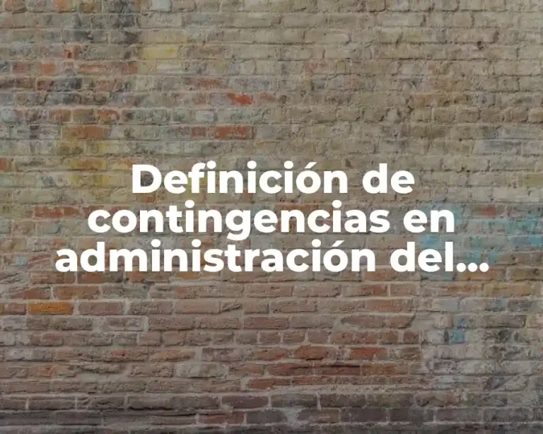 Definición de contingencias en administración del tiempo