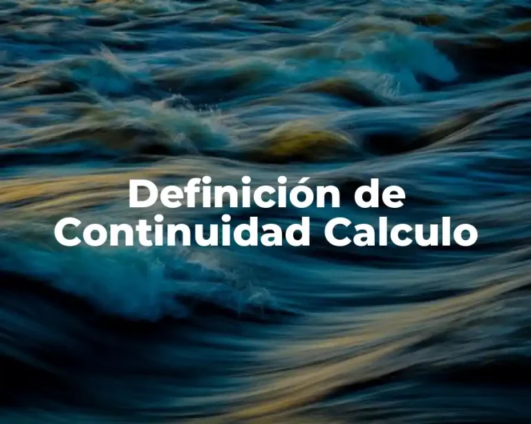 Definición de Continuidad Calculo