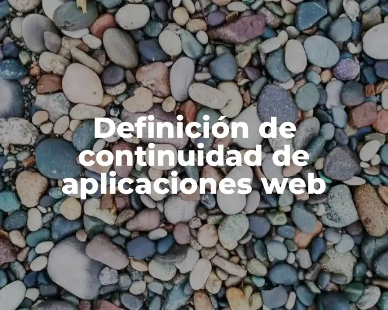 Definición de continuidad de aplicaciones web