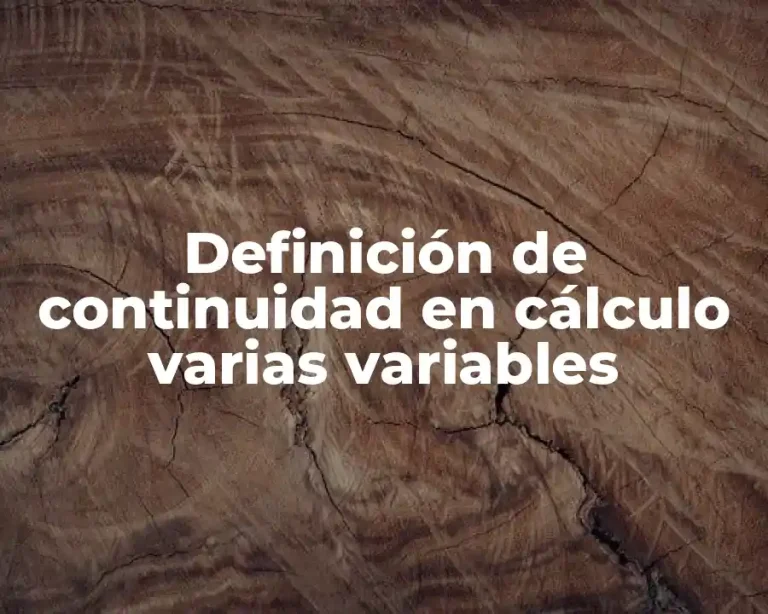 Definición de continuidad en cálculo varias variables