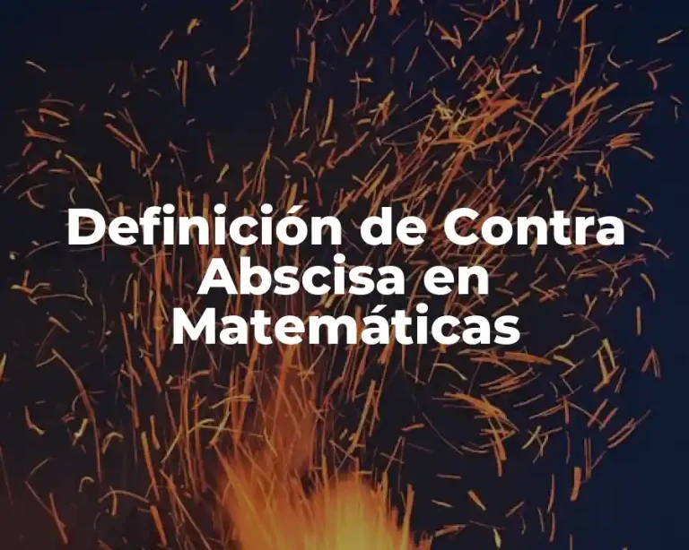 Definición de Contra Abscisa en Matemáticas