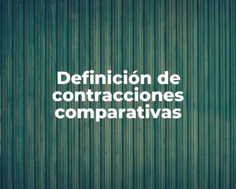 Definición de contracciones comparativas