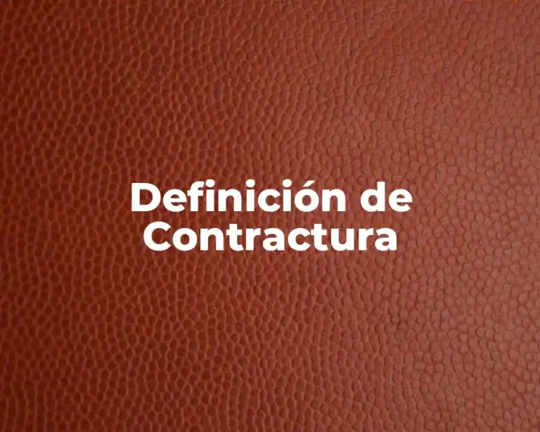 Definición de Contractura