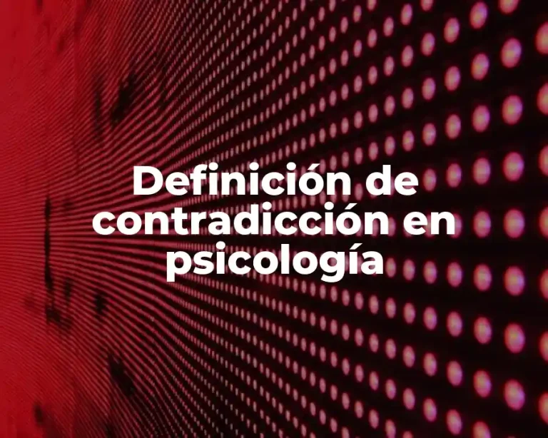 Definición de contradicción en psicología