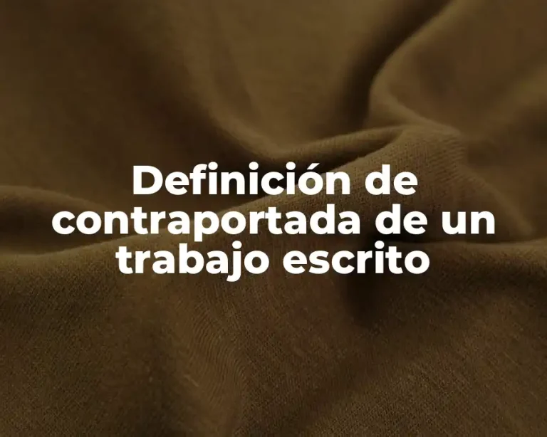 Definición de contraportada de un trabajo escrito