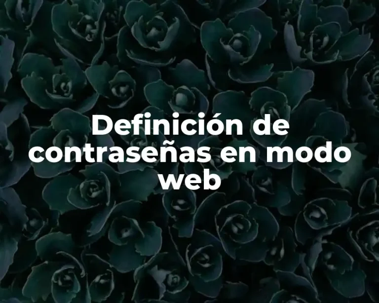Definición de contraseñas en modo web