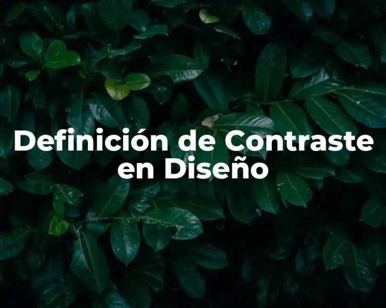 Definición de Contraste en Diseño