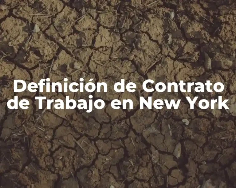Definición de Contrato de Trabajo en New York