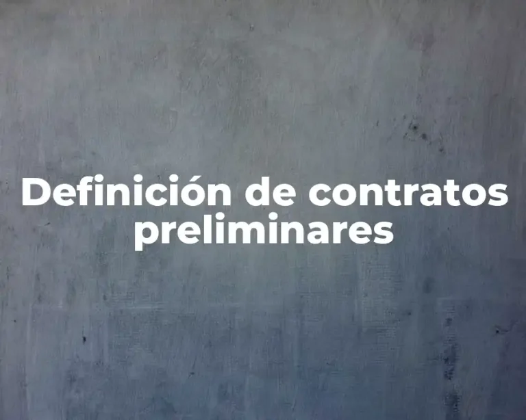 Definición de contratos preliminares