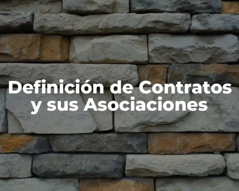 Definición de Contratos y sus Asociaciones