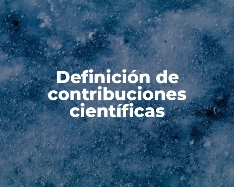 Definición de contribuciones científicas