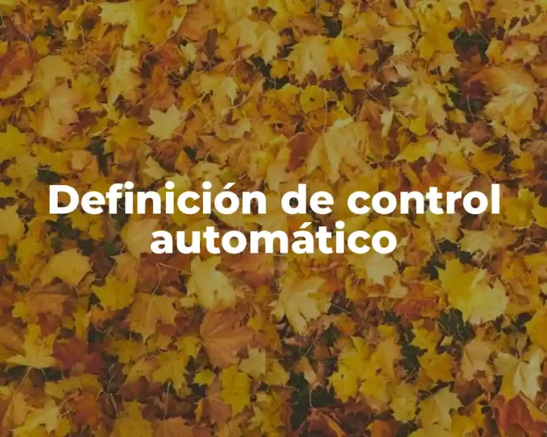 Definición de control automático
