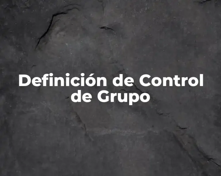Definición de Control de Grupo