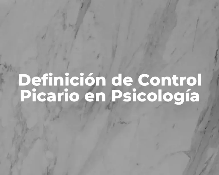 Definición de Control Picario en Psicología