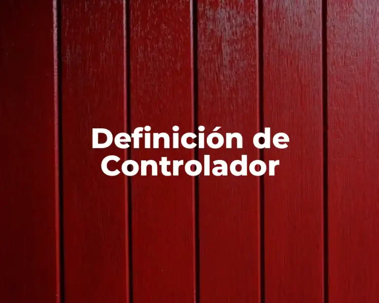 Definición de Controlador