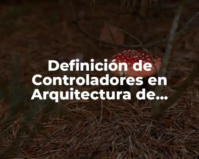 Definición de Controladores en Arquitectura de Computadoras