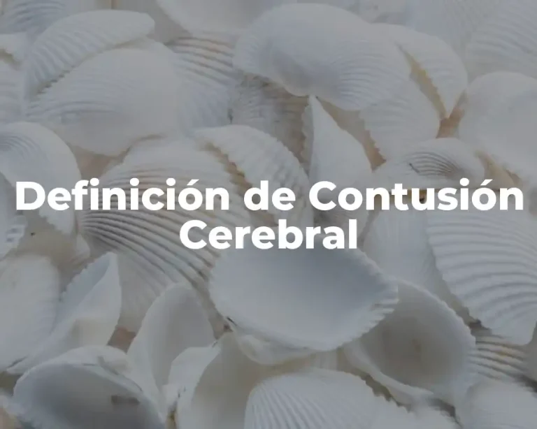 Definición de Contusión Cerebral
