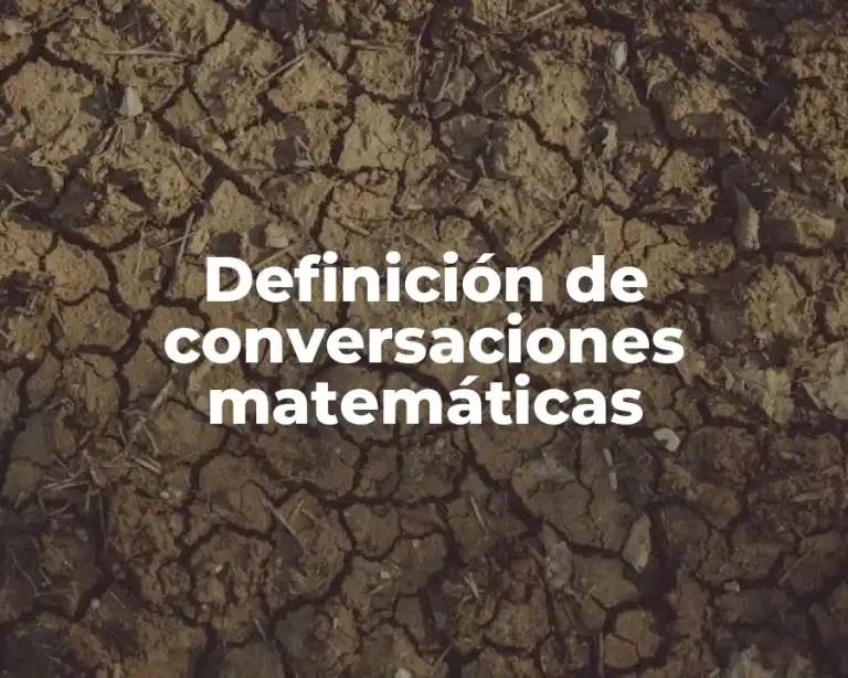 Definición de conversaciones matemáticas