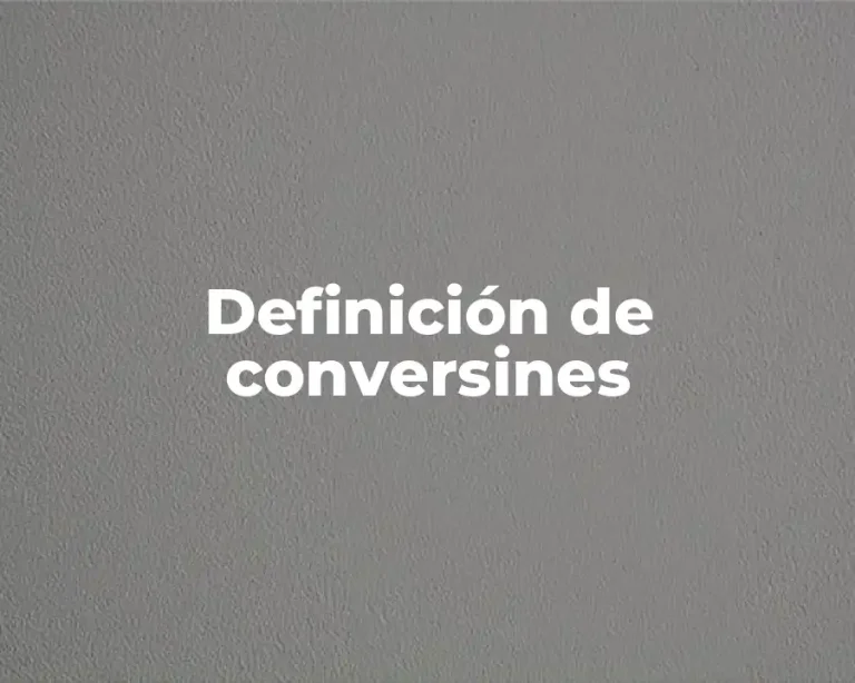 Definición de conversines
