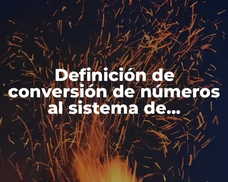 Definición de conversión de números al sistema de numeración maya